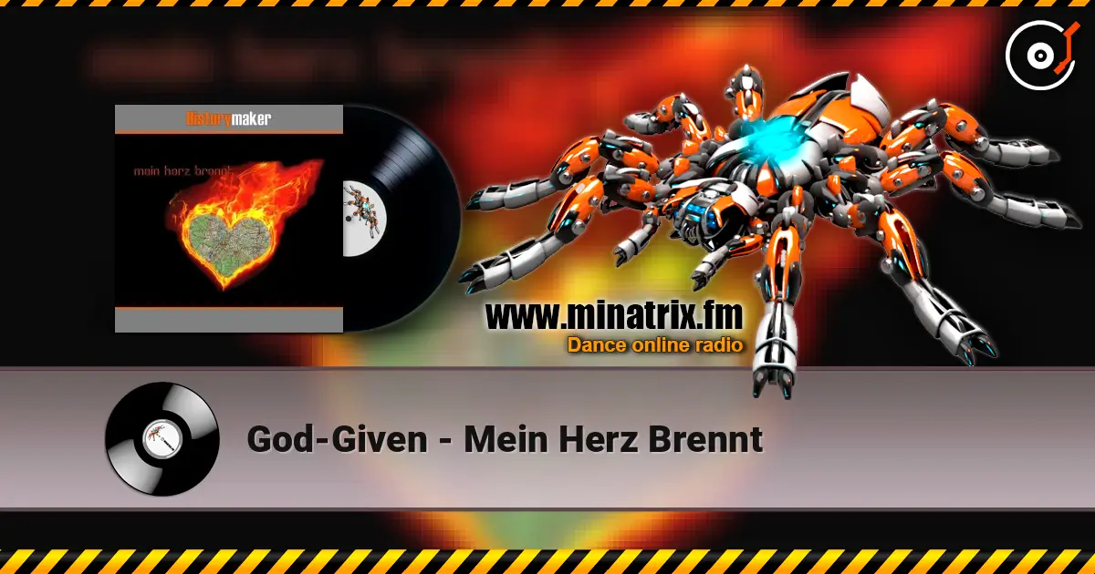 God-Given - Mein Herz Brennt 高品质在线收听 | Minatrix.FM