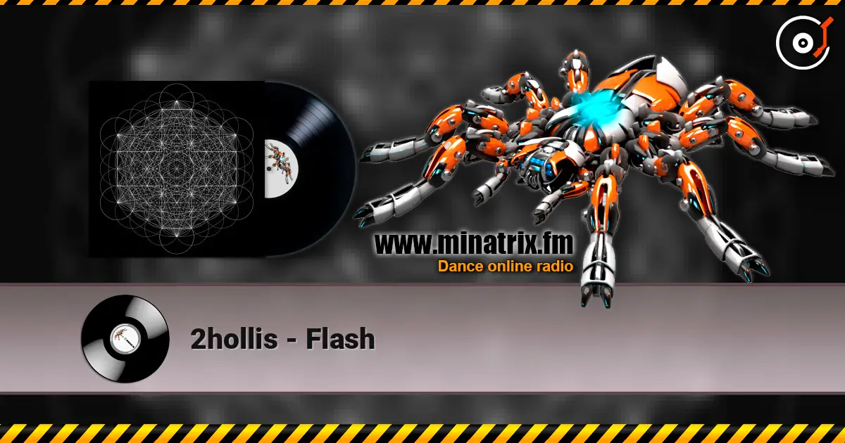 2hollis - Flash 高品质在线收听 | Minatrix.FM