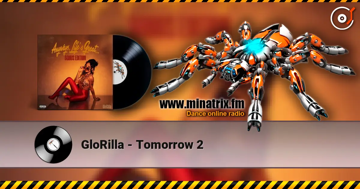 GloRilla - Tomorrow 2 高品质在线收听 | Minatrix.FM