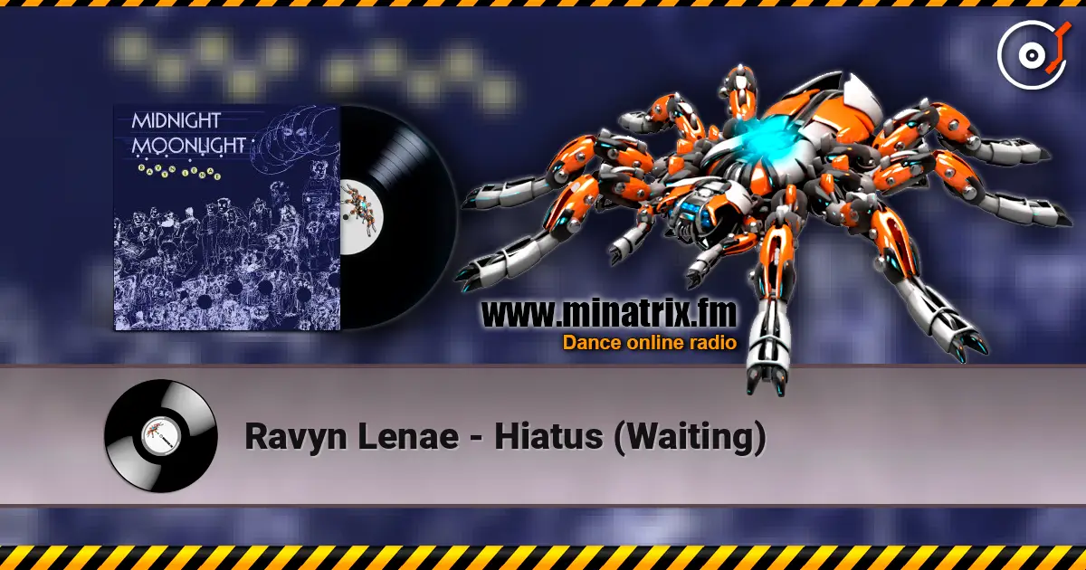 Ravyn Lenae - Hiatus (Waiting) 高品质在线收听 | Minatrix.FM