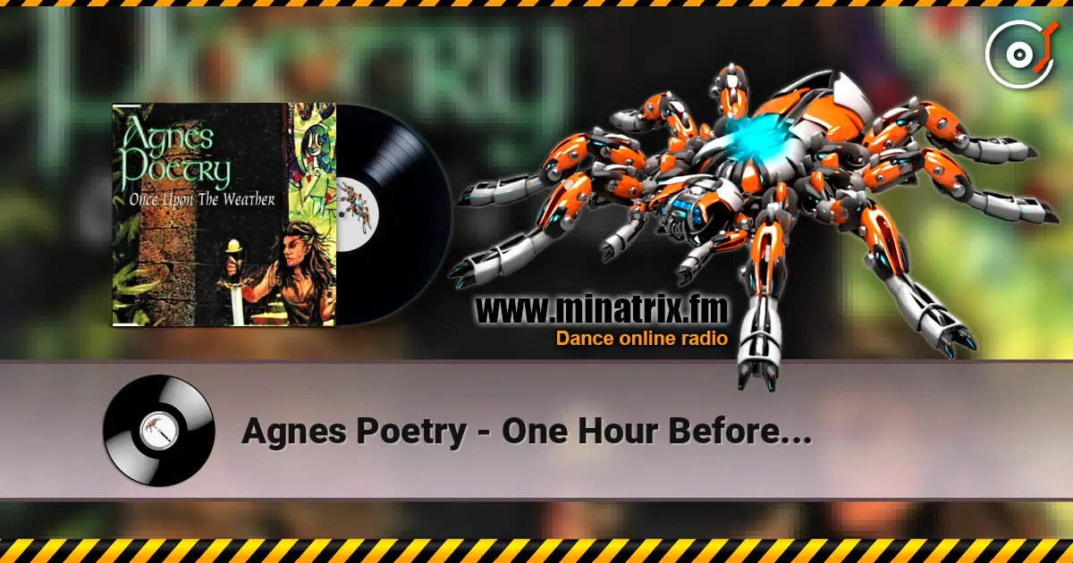 Agnes Poetry - One Hour Before... 高品质在线收听 | Minatrix.FM