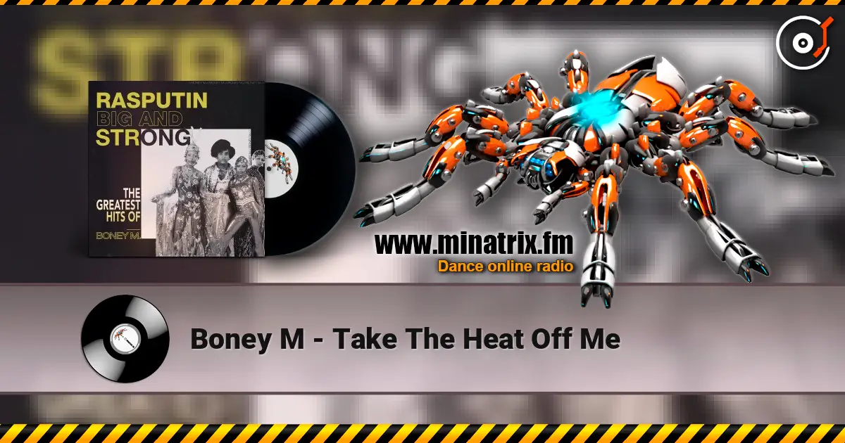Boney M - Take The Heat Off Me 高品质在线收听 | Minatrix.FM