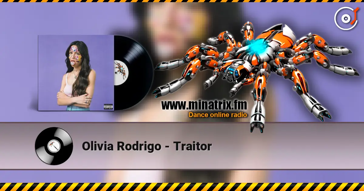 Olivia Rodrigo - Traitor 高品质在线收听 | Minatrix.FM