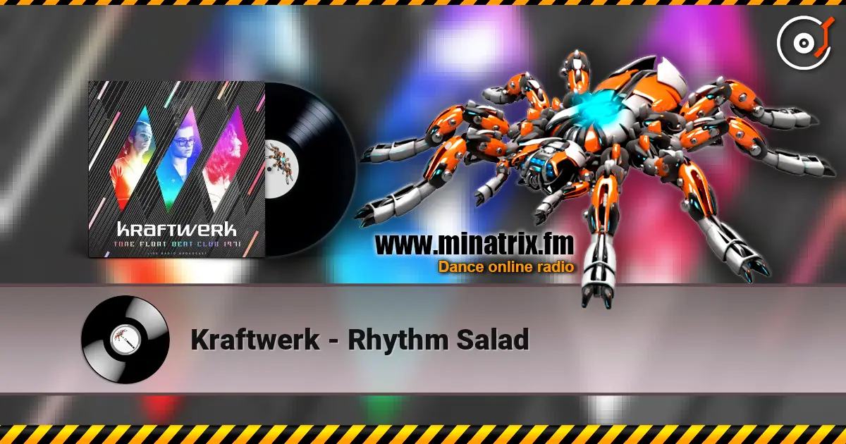 Kraftwerk - Rhythm Salad 高品质在线收听 | Minatrix.FM