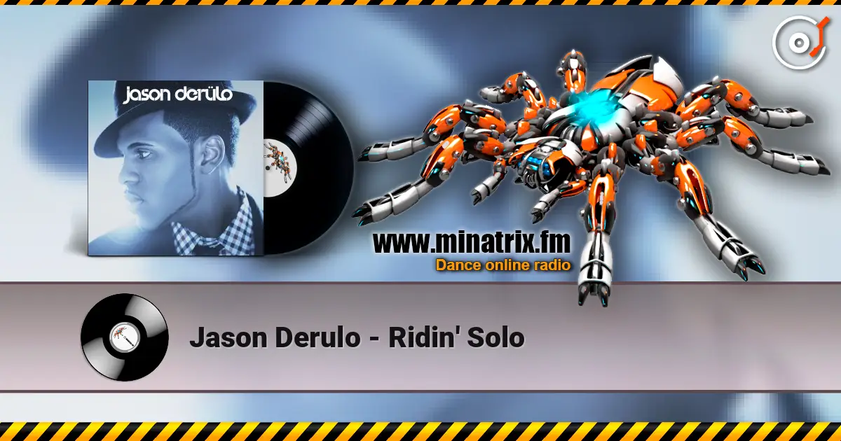 Jason Derulo - Ridin' Solo 高品质在线收听 | Minatrix.FM