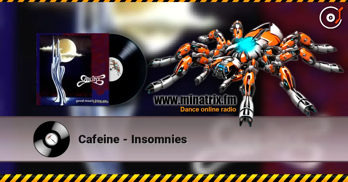 Cafeine - Insomnies 高品质在线收听 | Minatrix.FM