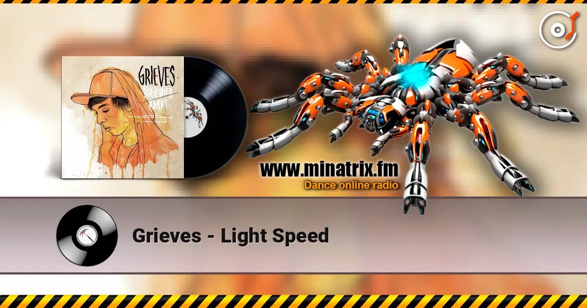Grieves - Light Speed 高品质在线收听 | Minatrix.FM