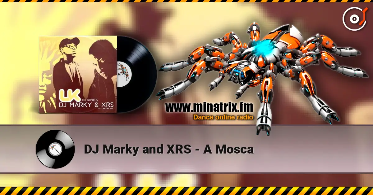 DJ Marky and XRS - A Mosca 高品质在线收听 | Minatrix.FM