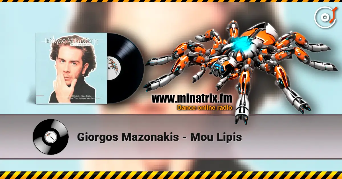 Giorgos Mazonakis - Mou Lipis 高品质在线收听 | Minatrix.FM