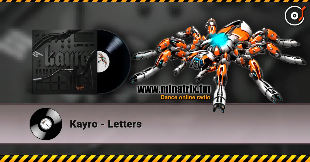 Kayro - Letters 高品质在线收听 | Minatrix.FM