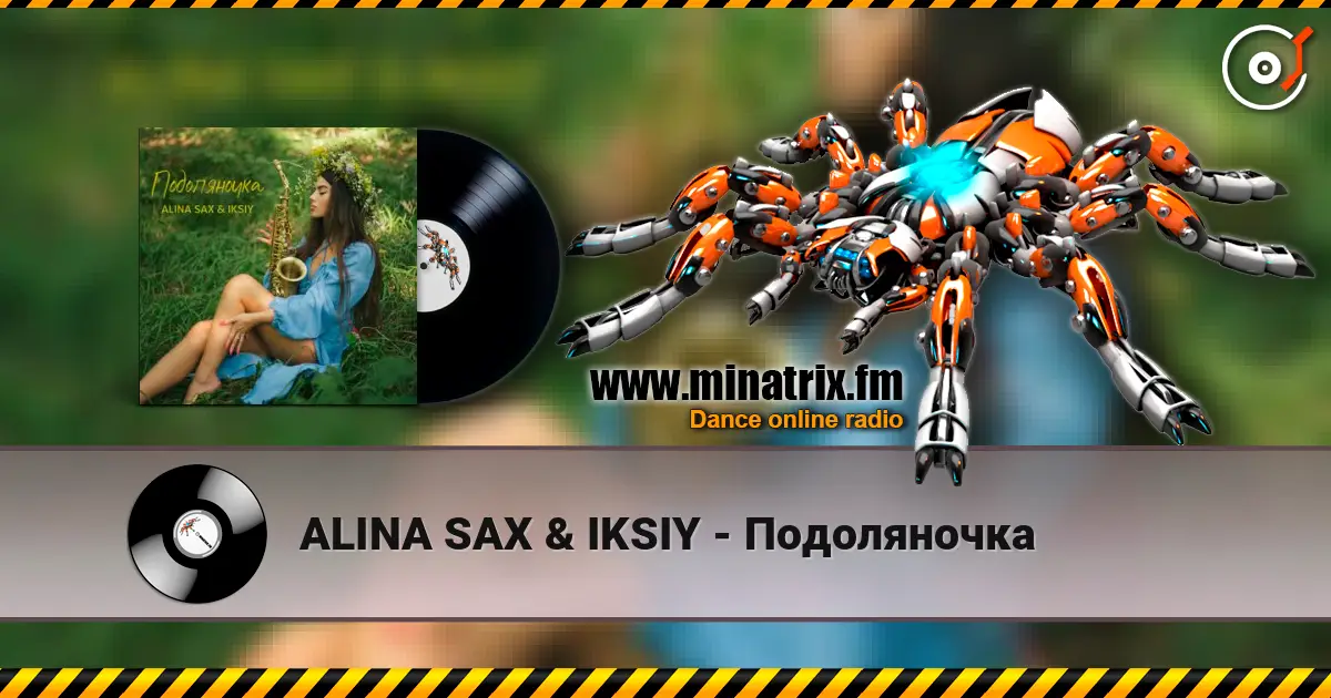 ALINA SAX & IKSIY - Подоляночка 高品质在线收听 | Minatrix.FM
