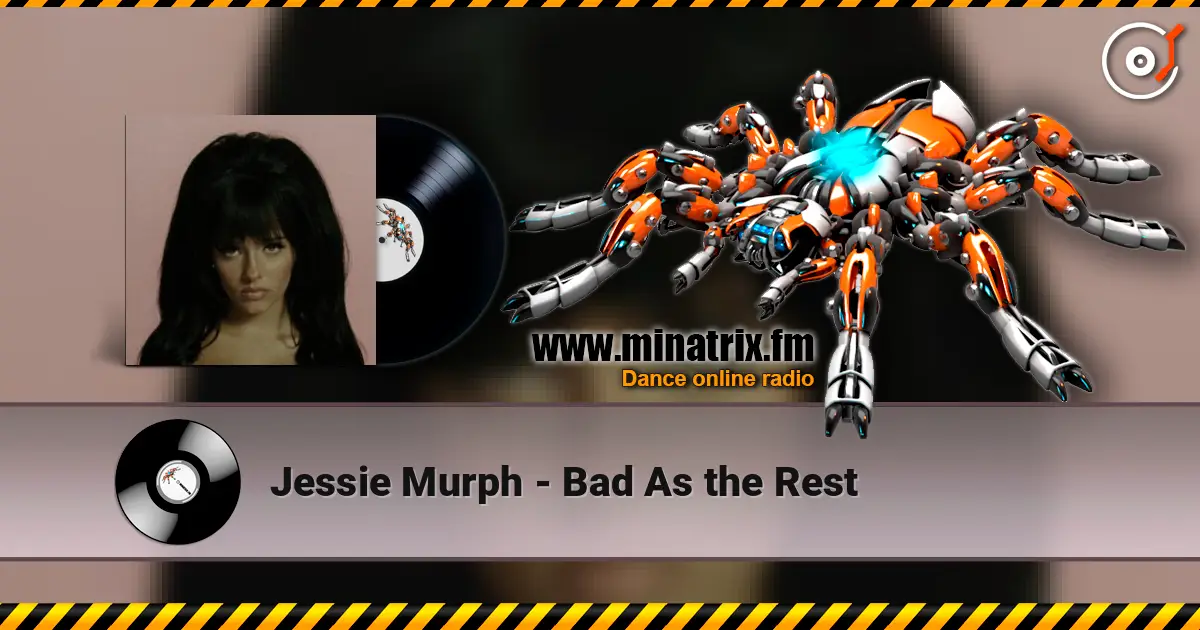 Jessie Murph - Bad As the Rest 高品质在线收听 | Minatrix.FM