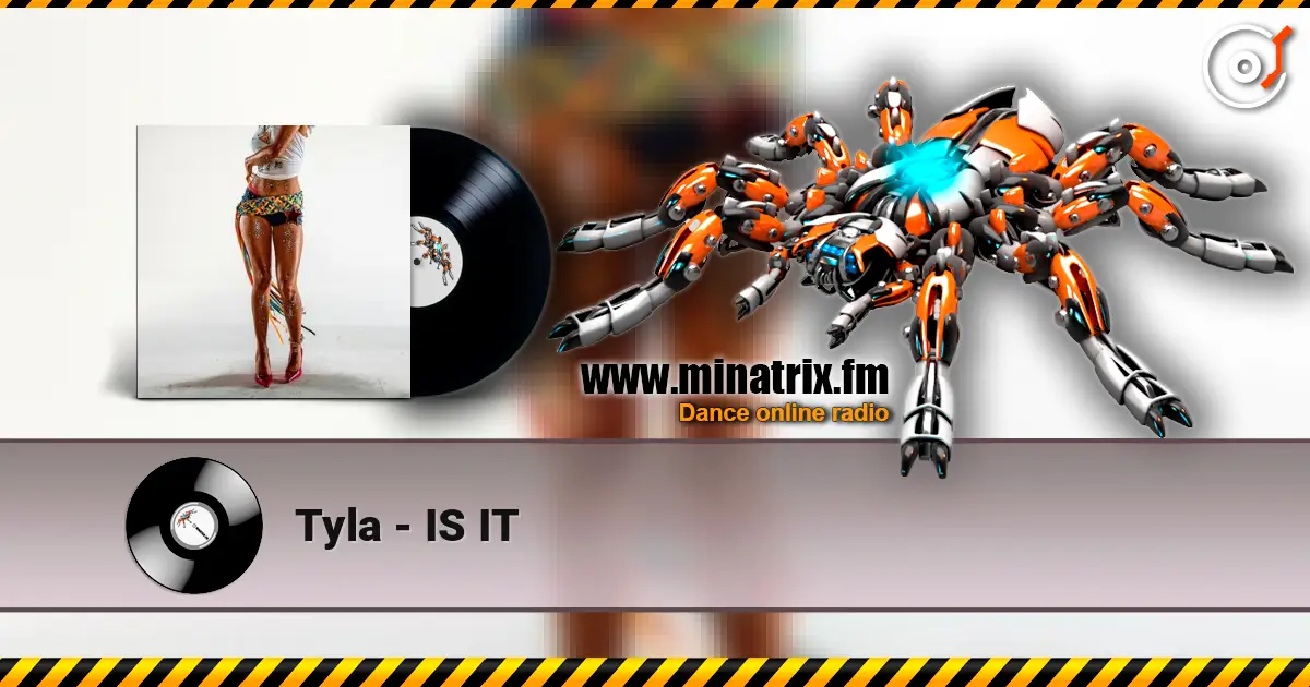 Tyla - IS IT 高品质在线收听 | Minatrix.FM