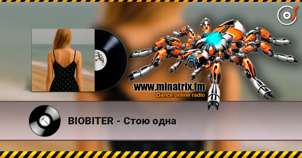 BIOBITER - Стою одна 高品质在线收听 | Minatrix.FM