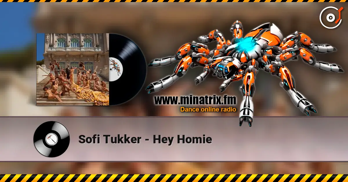 Sofi Tukker - Hey Homie 高品质在线收听 | Minatrix.FM