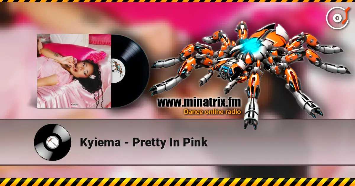 Kyiema - Pretty In Pink 高品质在线收听 | Minatrix.FM
