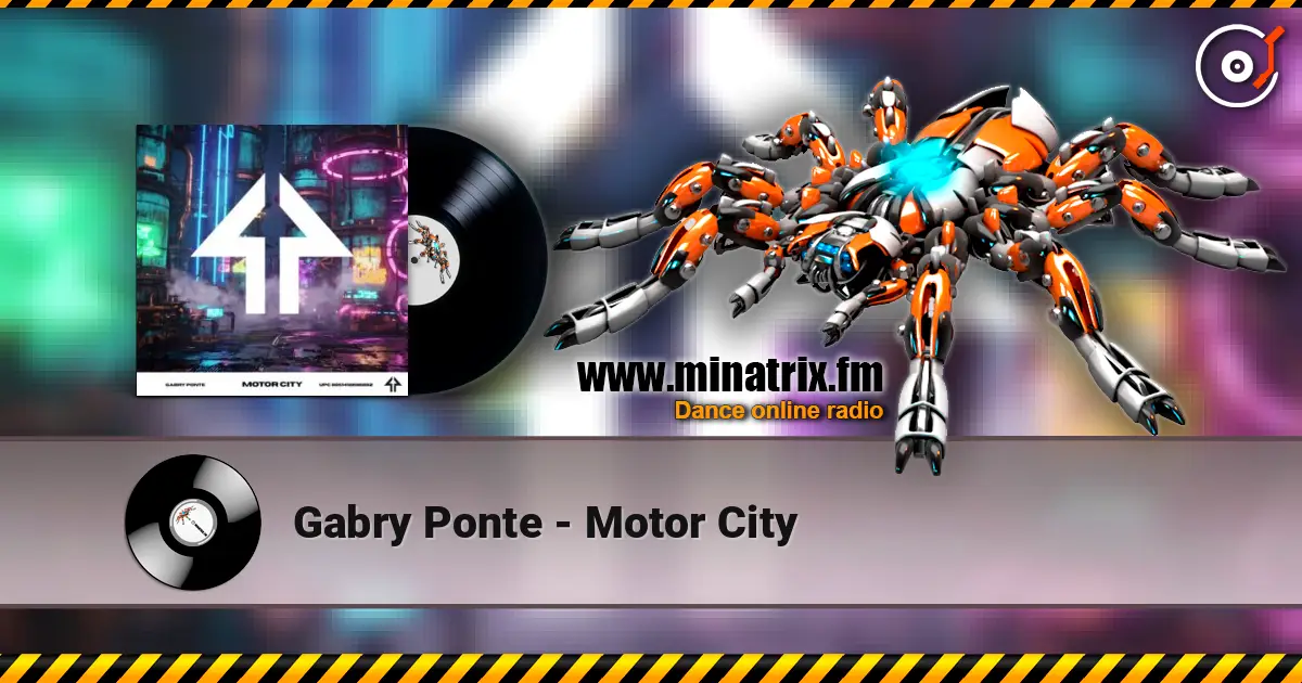 Gabry Ponte - Motor City 高品质在线收听 | Minatrix.FM