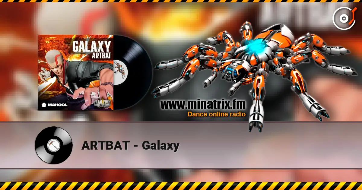 ARTBAT - Galaxy 高品质在线收听 | Minatrix.FM