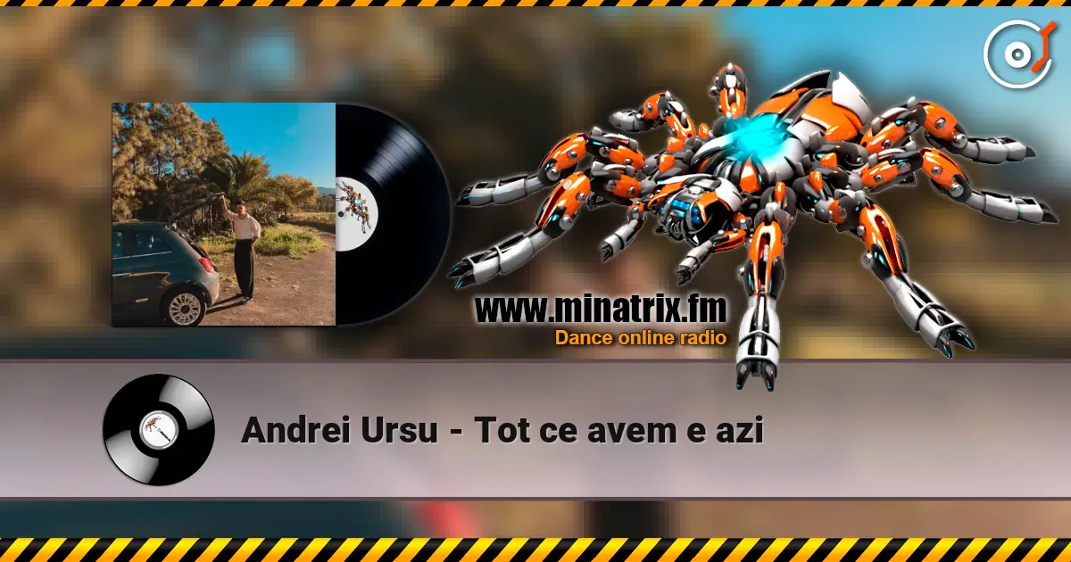 Andrei Ursu - Tot ce avem e azi 高品质在线收听 | Minatrix.FM