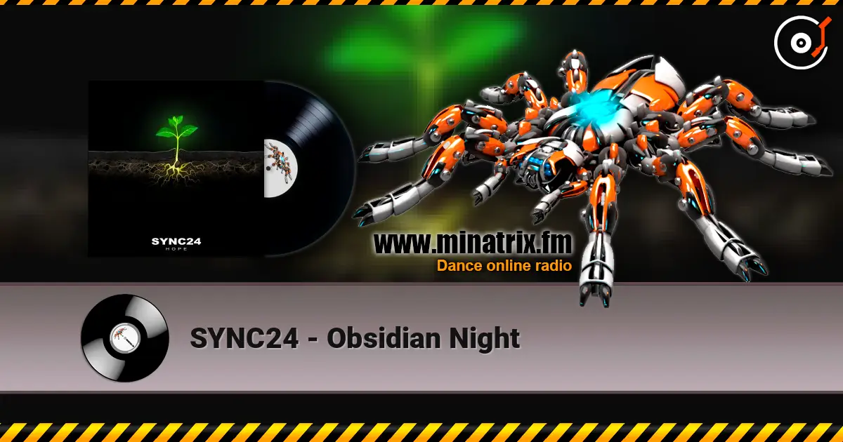 SYNC24 - Obsidian Night 高品质在线收听 | Minatrix.FM