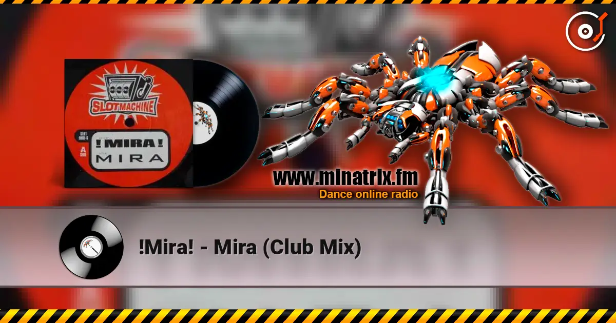 !Mira! - Mira (Club Mix) 高品质在线收听 | Minatrix.FM