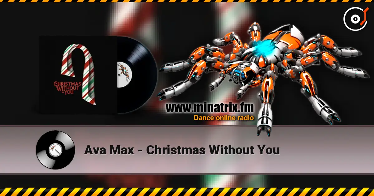 Ava Max - Christmas Without You 高品质在线收听 | Minatrix.FM