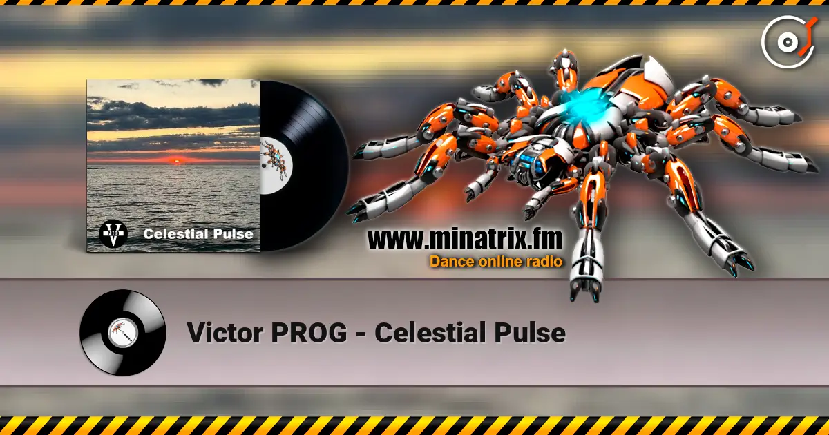 Victor PROG - Celestial Pulse 高品质在线收听 | Minatrix.FM