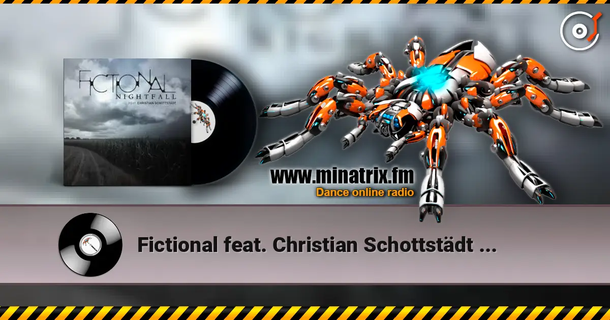 Fictional feat. Christian Schottstädt - Nightfall 高品质在线收听 | Minatrix.FM