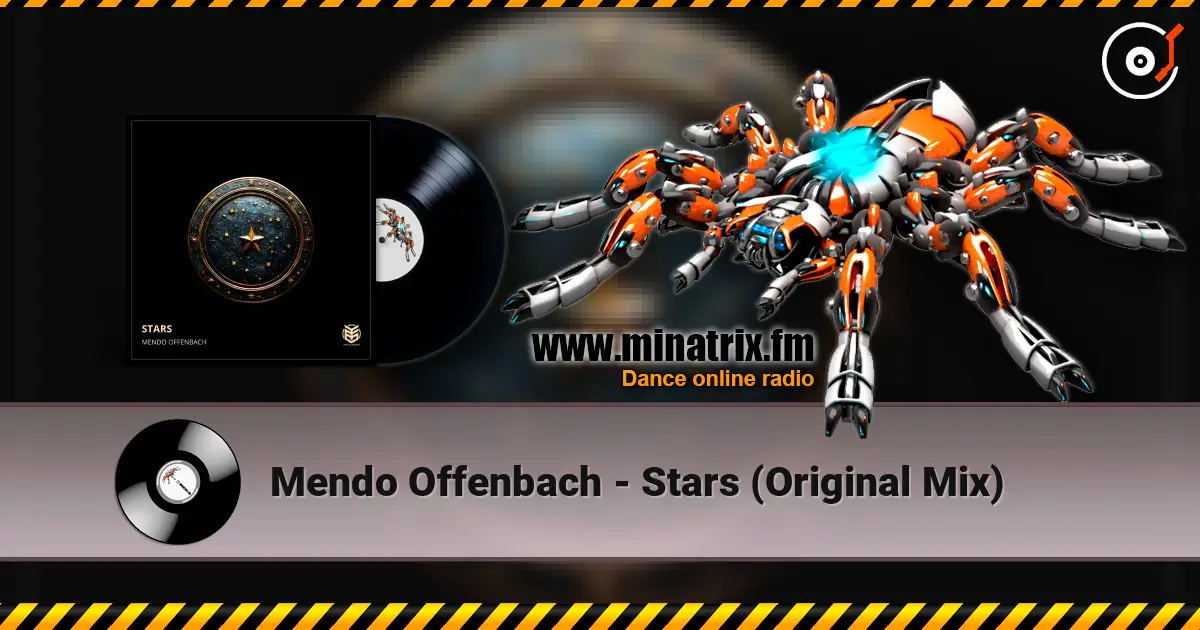 Mendo Offenbach - Stars (Original Mix) 高品质在线收听 | Minatrix.FM