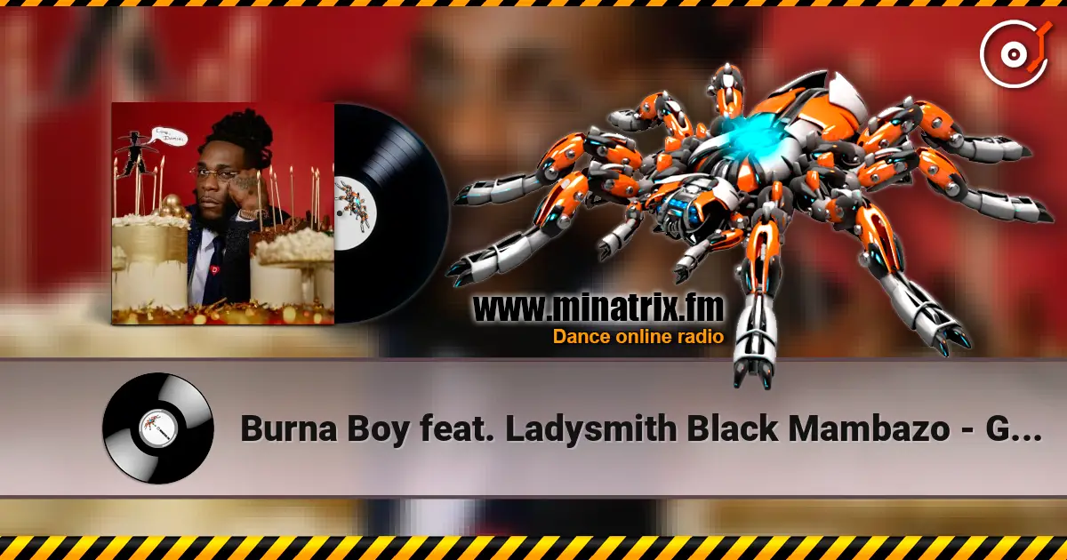 Burna Boy feat. Ladysmith Black Mambazo - Glory 高品质在线收听 | Minatrix.FM