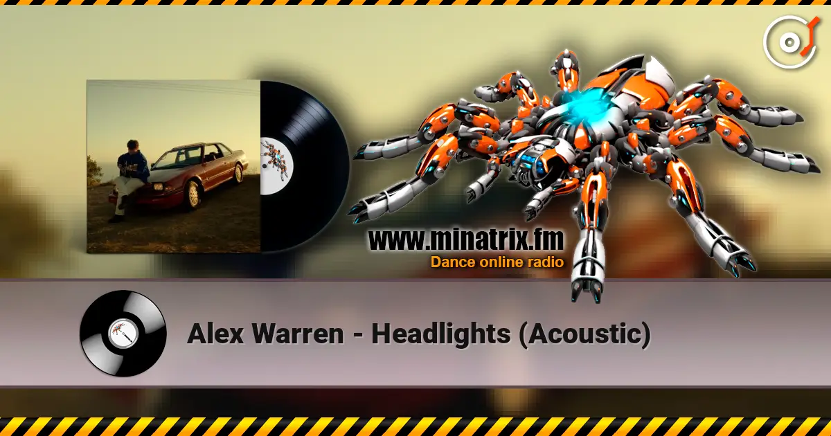 Alex Warren - Headlights (Acoustic) 高品质在线收听 | Minatrix.FM