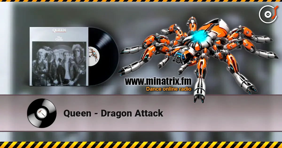 Queen - Dragon Attack 高品质在线收听 | Minatrix.FM