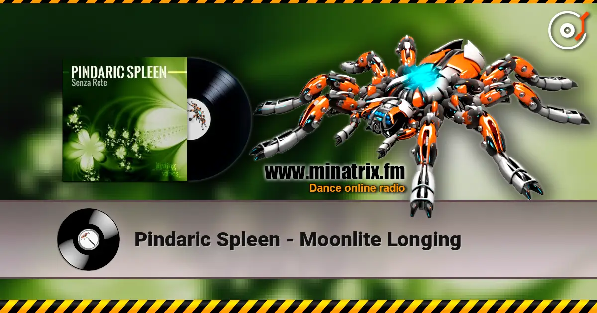 Pindaric Spleen - Moonlite Longing 高品质在线收听 | Minatrix.FM