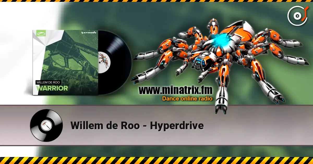 Willem de Roo - Hyperdrive 高品质在线收听 | Minatrix.FM