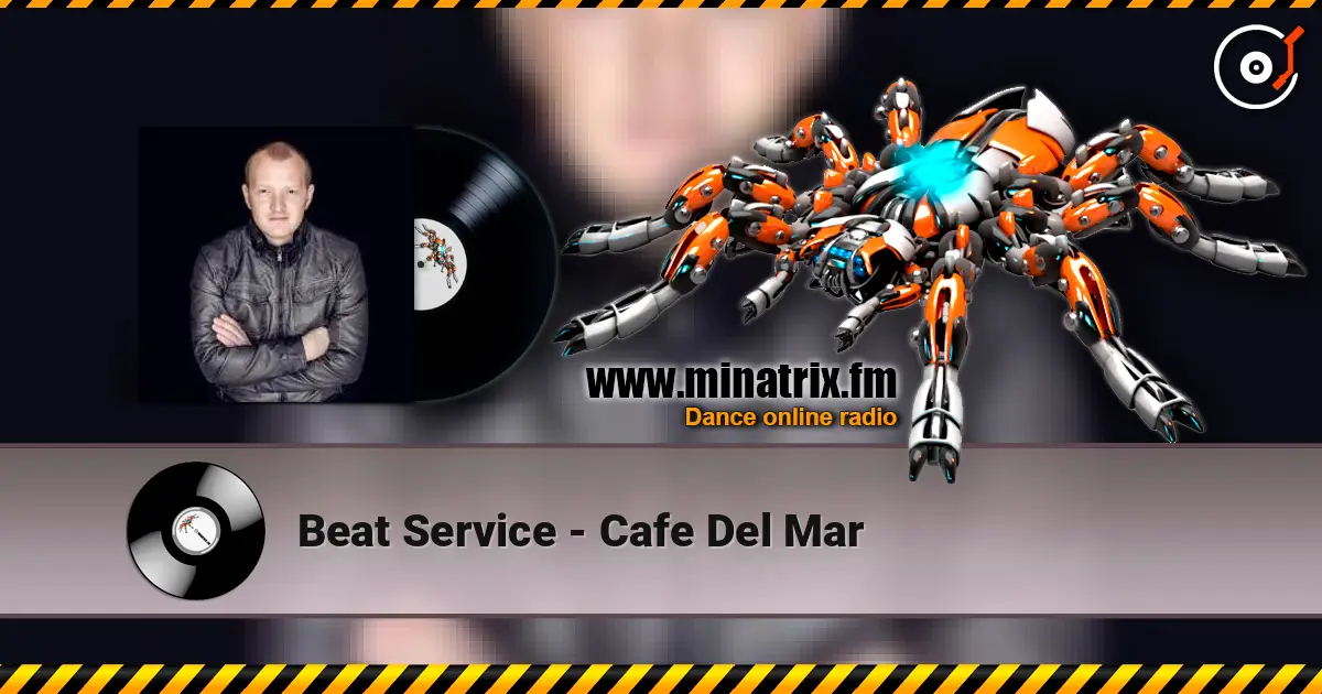 Beat Service - Cafe Del Mar 高品质在线收听 | Minatrix.FM