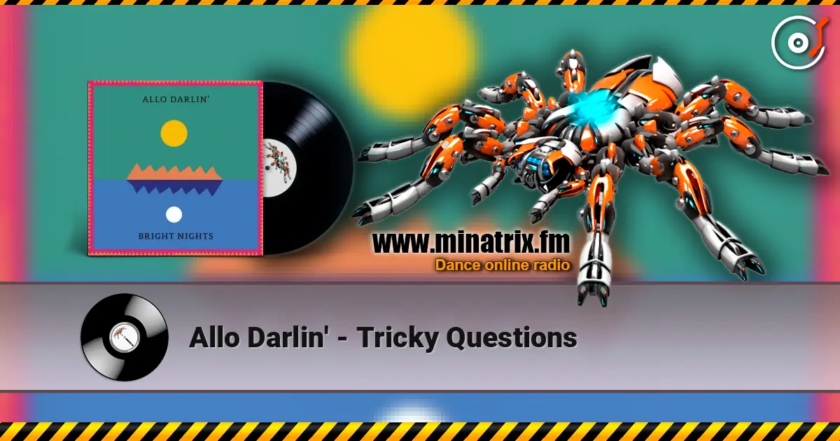 Allo Darlin' - Tricky Questions 高品质在线收听 | Minatrix.FM