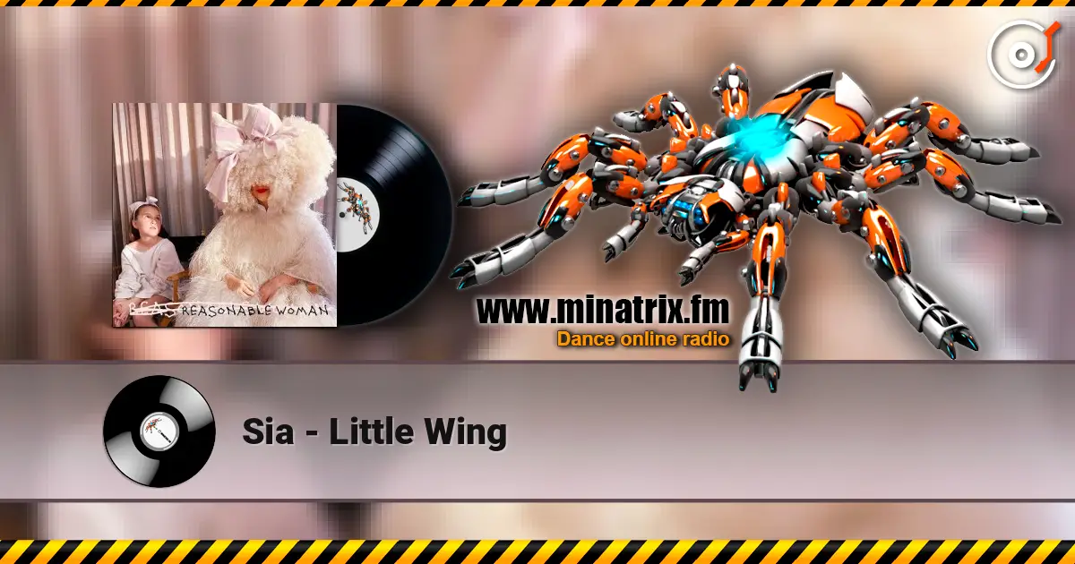 Sia - Little Wing 高品质在线收听 | Minatrix.FM