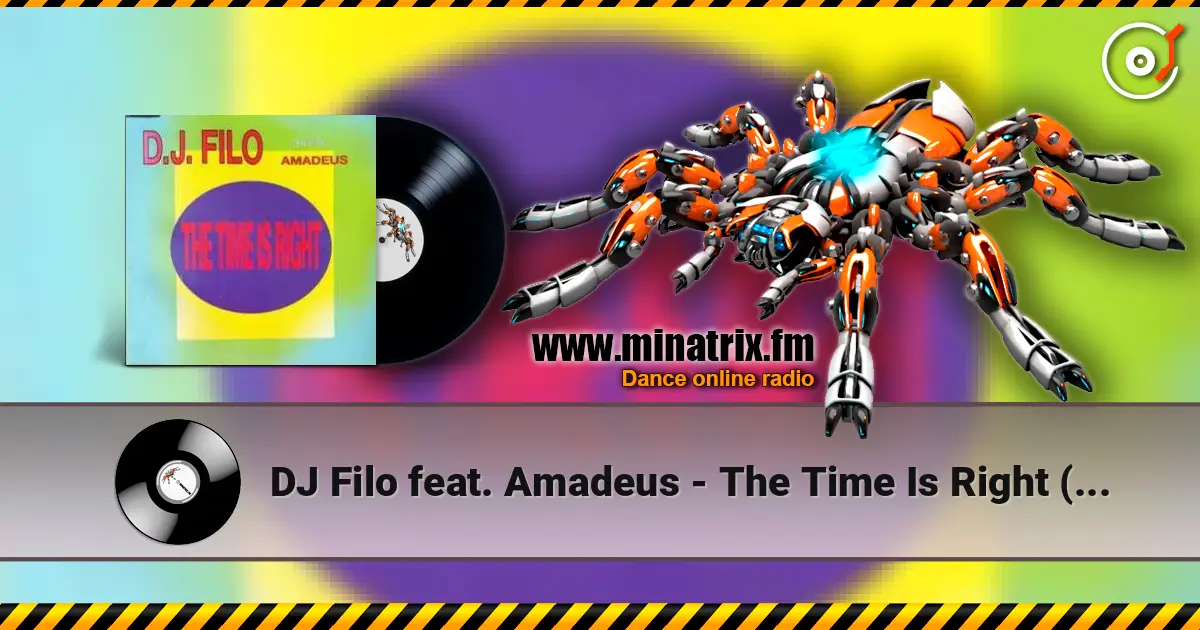 DJ Filo feat. Amadeus - The Time Is Right (Radio) 高品质在线收听 | Minatrix.FM