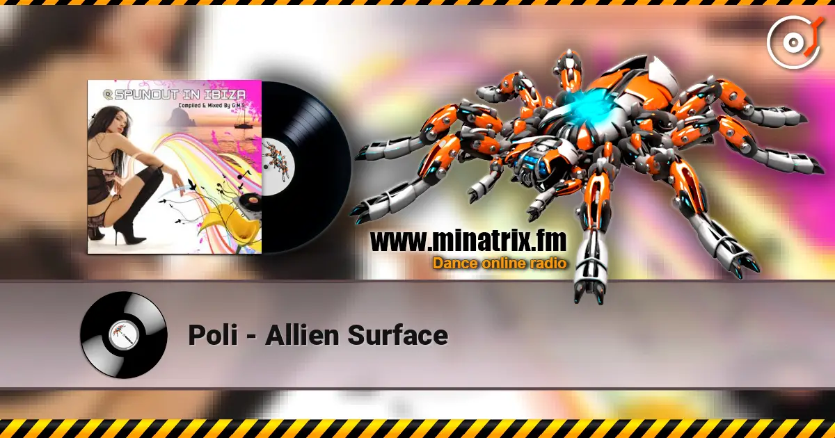 Poli - Allien Surface 高品质在线收听 | Minatrix.FM