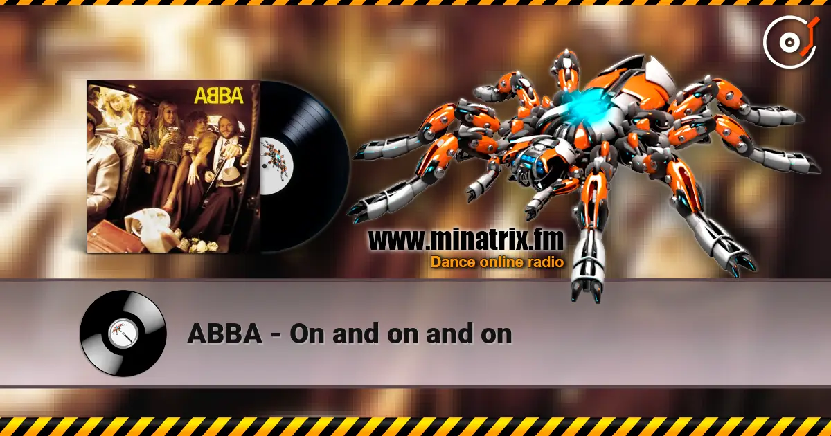 ABBA - On and on and on 高品质在线收听 | Minatrix.FM