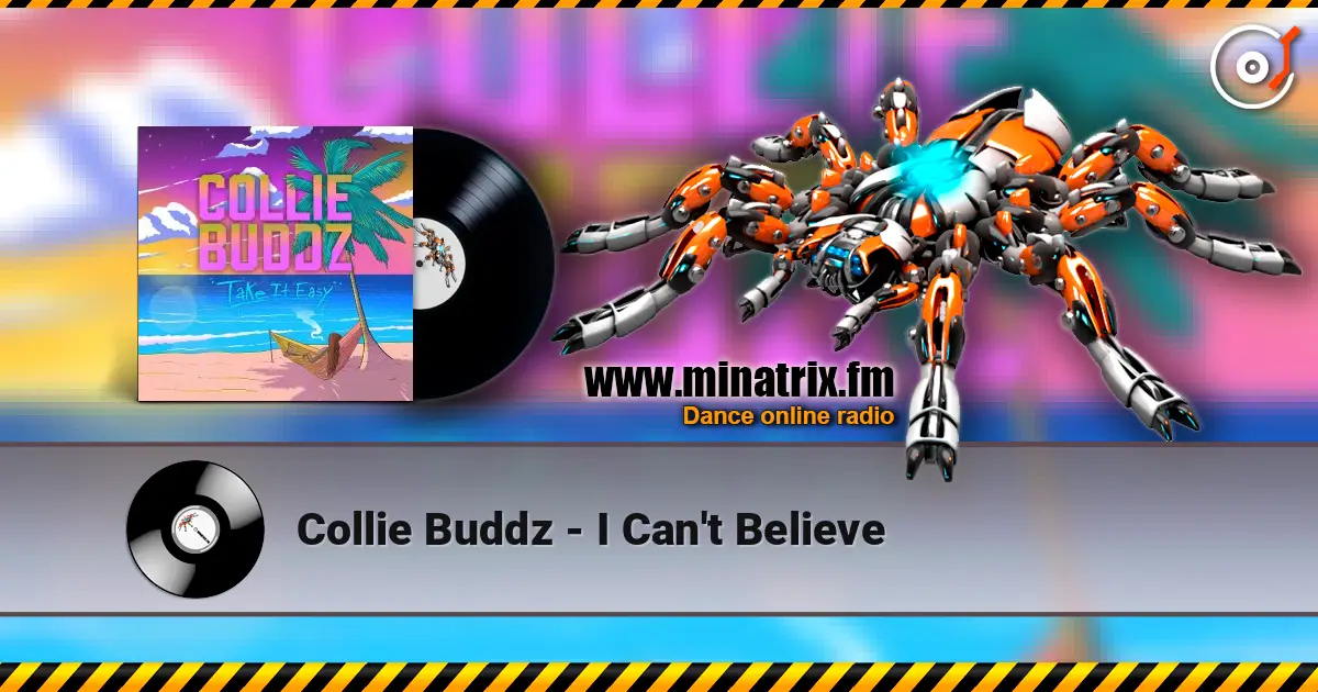 Collie Buddz - I Can't Believe 高品质在线收听 | Minatrix.FM