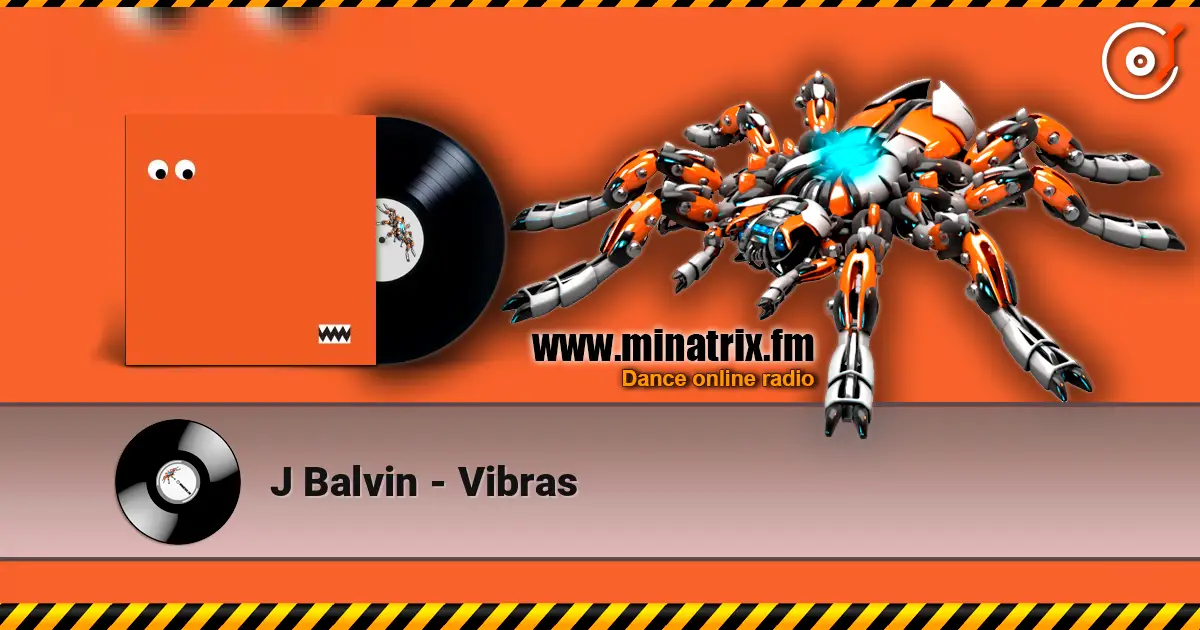 J Balvin - Vibras 高品质在线收听 | Minatrix.FM