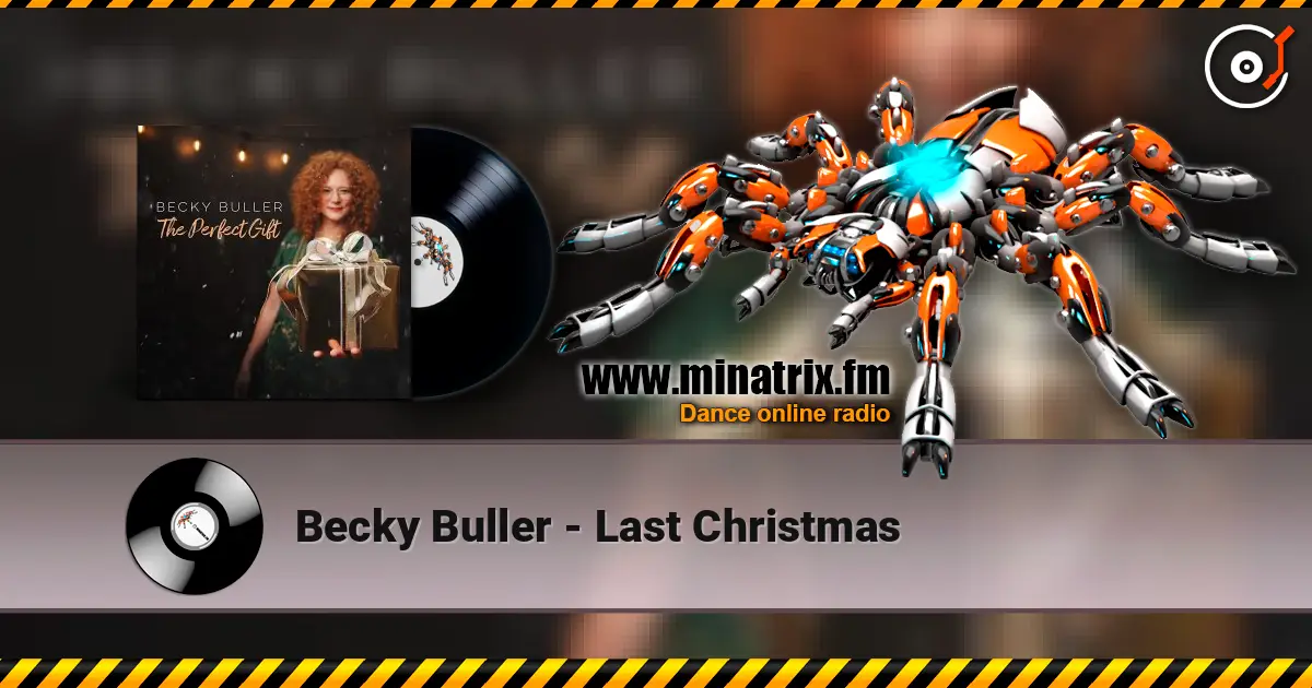 Becky Buller - Last Christmas 高品质在线收听 | Minatrix.FM