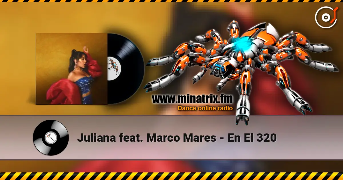 Juliana feat. Marco Mares - En El 320 高品质在线收听 | Minatrix.FM