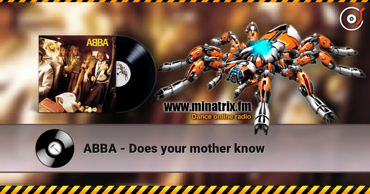 ABBA - Does your mother know 高品质在线收听 | Minatrix.FM