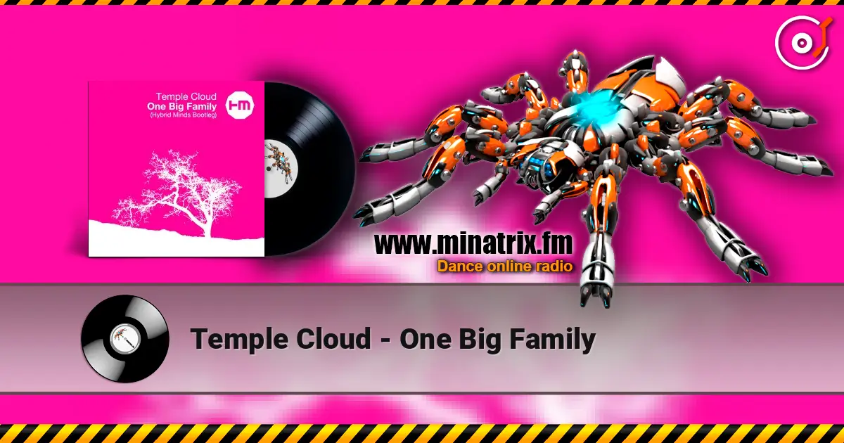 Temple Cloud - One Big Family 高品质在线收听 | Minatrix.FM