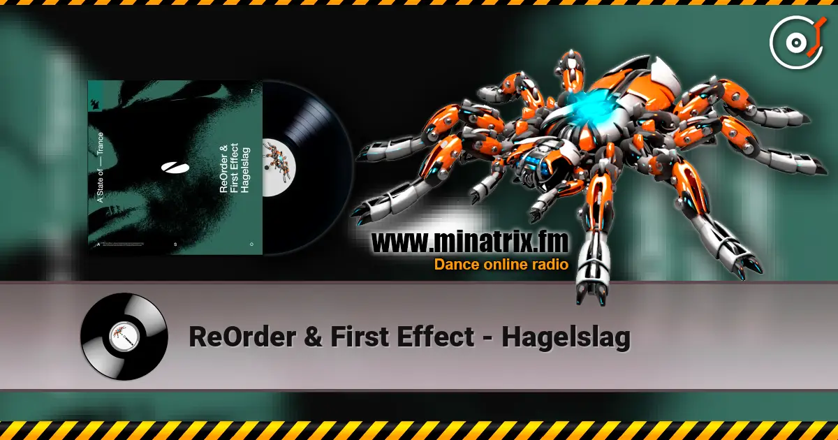 ReOrder & First Effect - Hagelslag 高品质在线收听 | Minatrix.FM