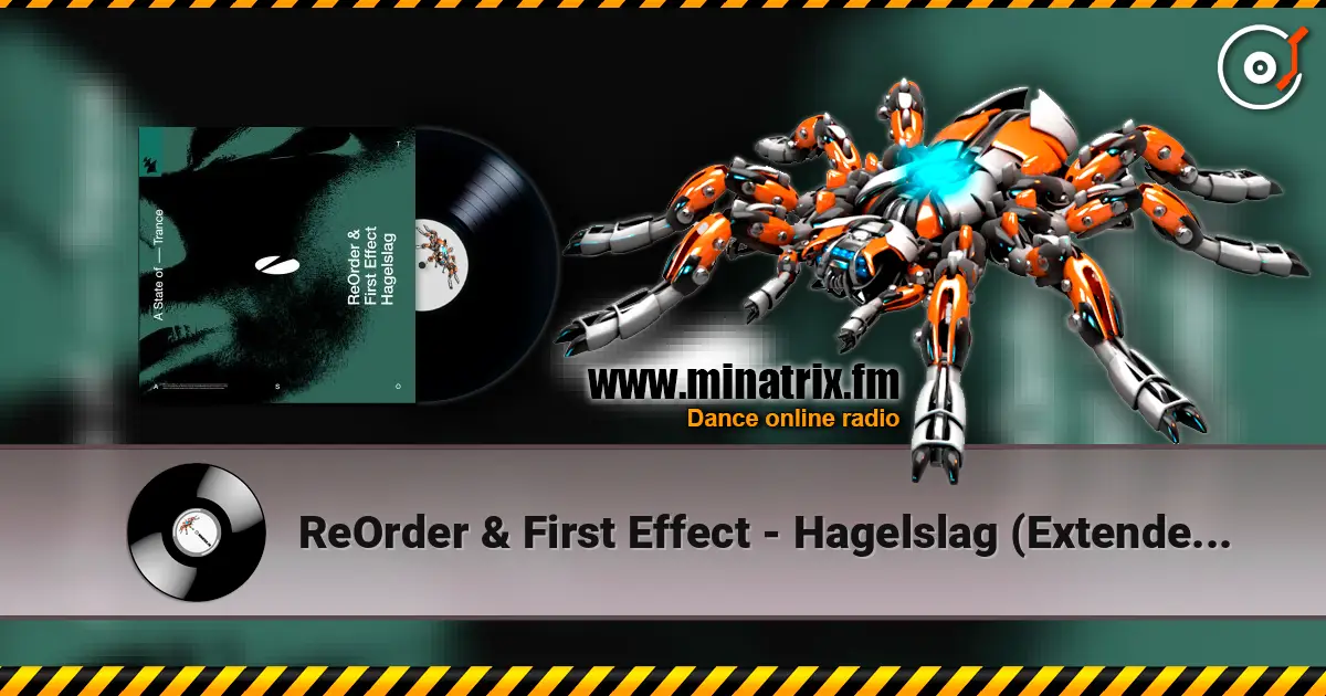 ReOrder & First Effect - Hagelslag (Extended Mix) 高品质在线收听 | Minatrix.FM