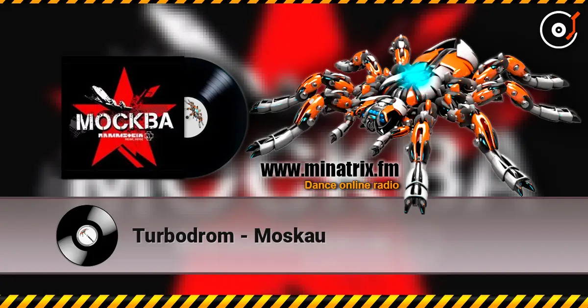 Turbodrom - Moskau 高品质在线收听 | Minatrix.FM