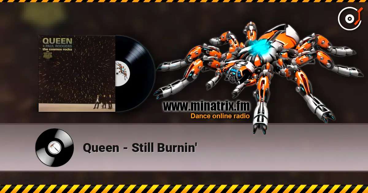 Queen - Still Burnin' 高品质在线收听 | Minatrix.FM